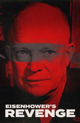 Eisenhower's Revenge (2024)