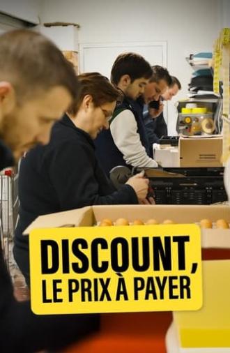 Discount, le prix à payer (2024)