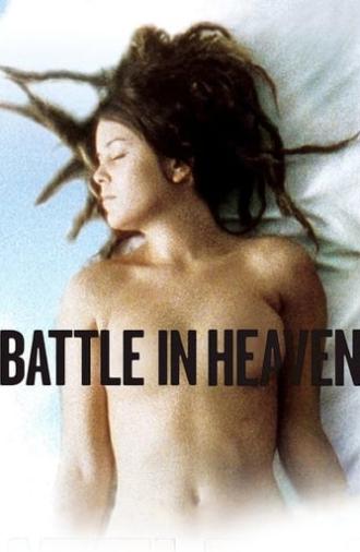 Battle in Heaven (2005)