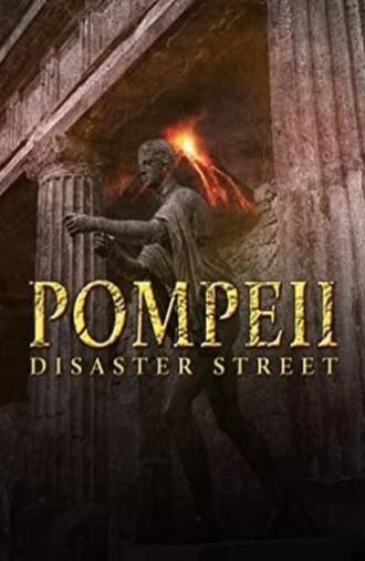 Pompeii: Disaster Street (2020)