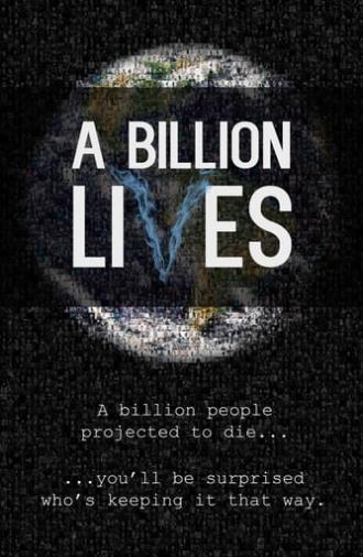 A Billion Lives (2016)