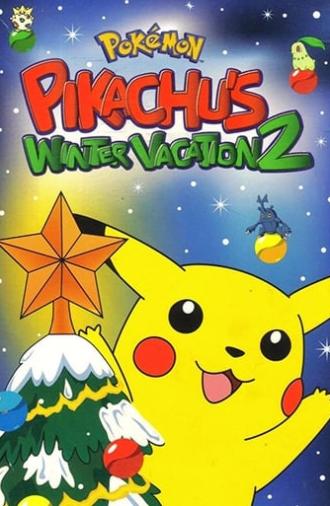 Pokémon: Pikachu's Winter Vacation 2 (1999)