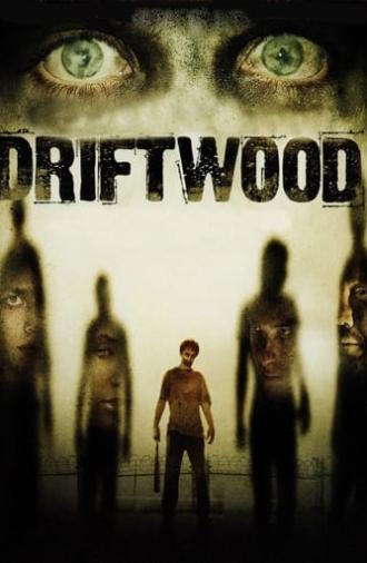 Driftwood (2006)