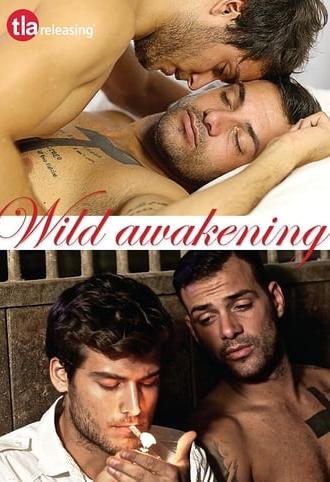 Wild Awakening (2016)