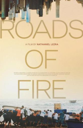 Roads of Fire (2025)