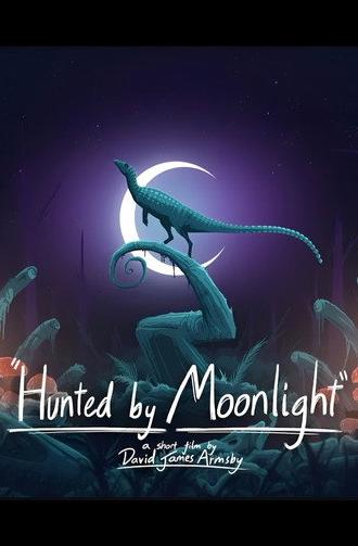 Hunted by Moonlight (2025)
