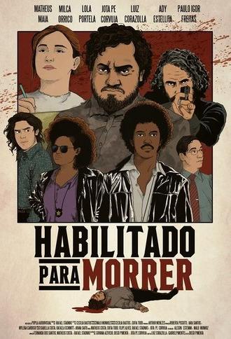 Habilitado para Morrer (2017)