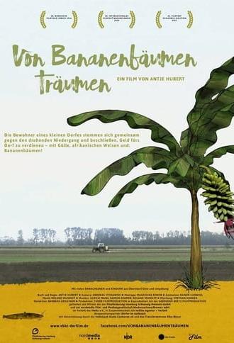 Von Bananenbäumen träumen (2017)