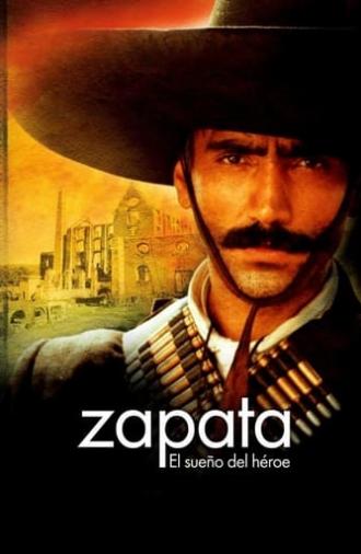 Zapata: The dream of a hero (2004)