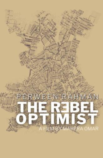 Perween Rahman: The Rebel Optimist (2016)
