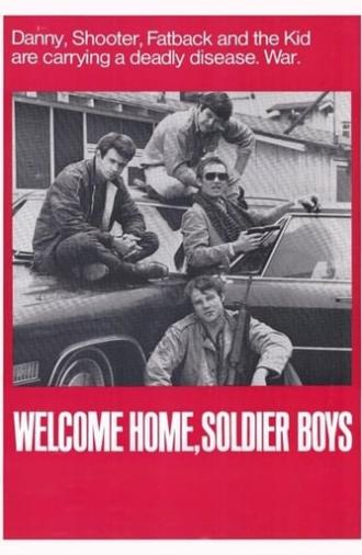 Welcome Home, Soldier Boys (1971)