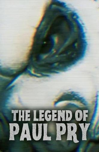 Legend of Paul Pry (2022)