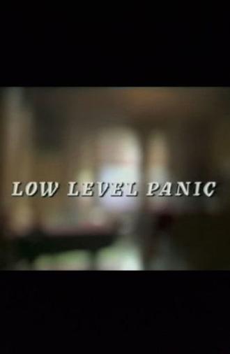 Low Level Panic (1994)