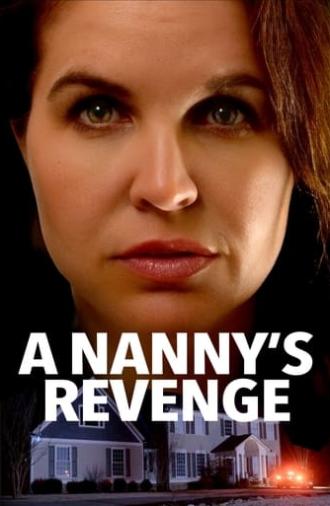 A Nanny's Revenge (2024)