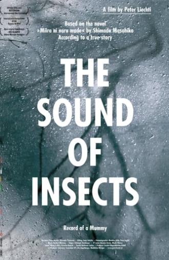 The Sound of Insects: Record of a Mummy (2009)