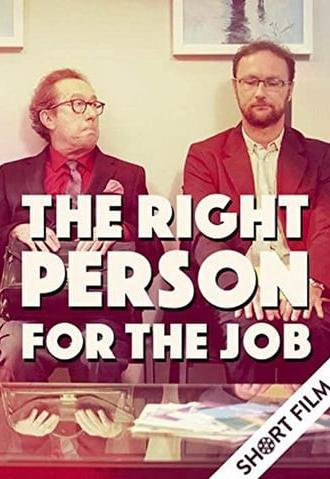 The Right Person for the Job (2015)