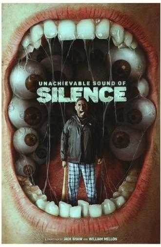 Unachievable Sound of Silence (2024)