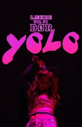 YOLO (2013)