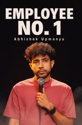 Abhishek Upmanyu: Employee No. 1 (2023)