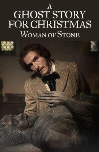 A Ghost Story for Christmas: Woman of Stone (2024)