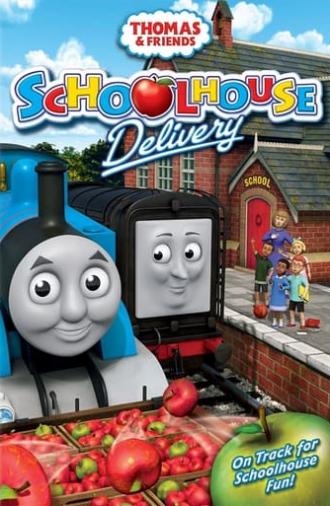 Thomas & Friends: Schoolhouse Delivery (2012)