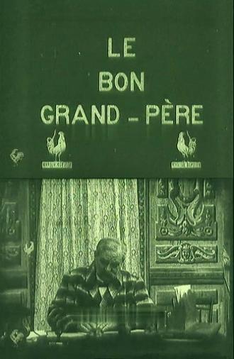 Le Bon grand-père (1907)