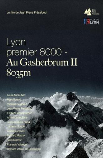 Lyon Premier 8000, Au Gasherbrum II - 8035m (1975)