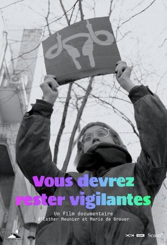 Vous devrez rester vigilantes (2023)
