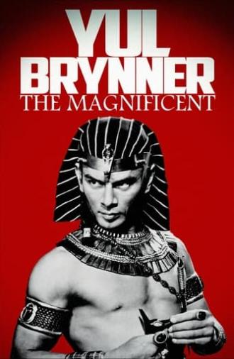 Yul Brynner, the Magnificent (2020)