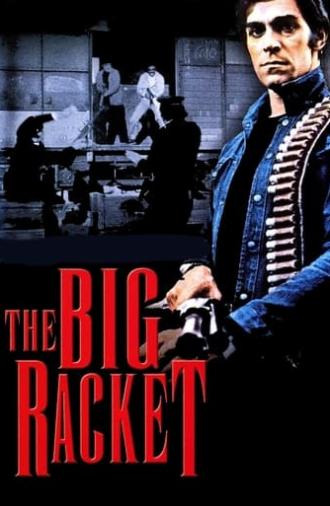 The Big Racket (1976)