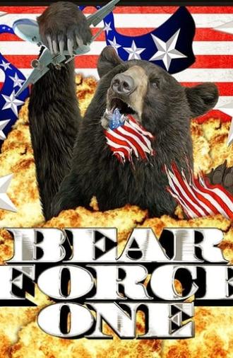 Bear Force One (2010)