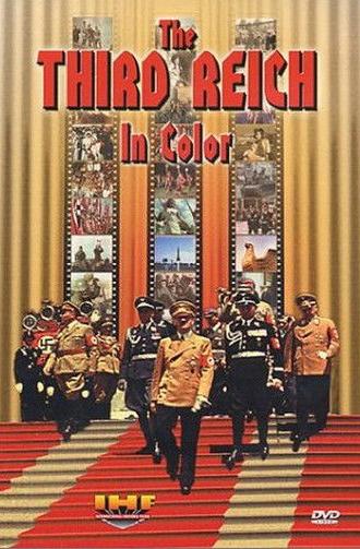 The Third Reich In Color (1998)