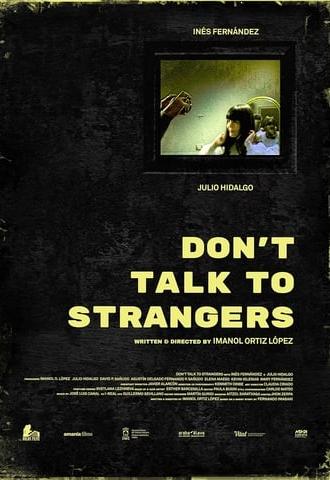 Don't Talk to Strangers (2023)