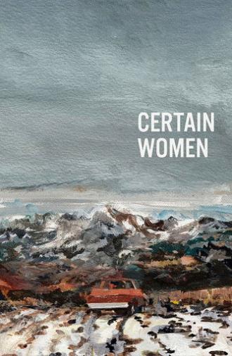Certain Women (2016)