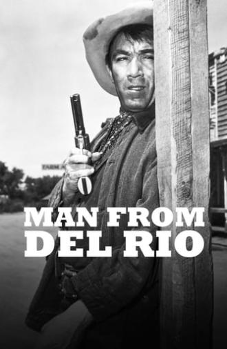 Man from Del Rio (1956)