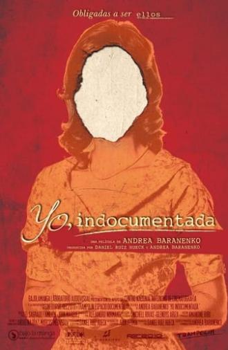 I, Undocumented (2011)