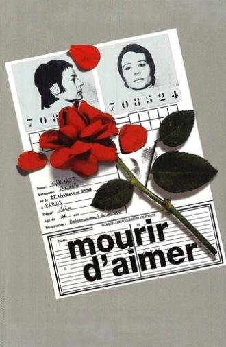 To Die of Love (1971)