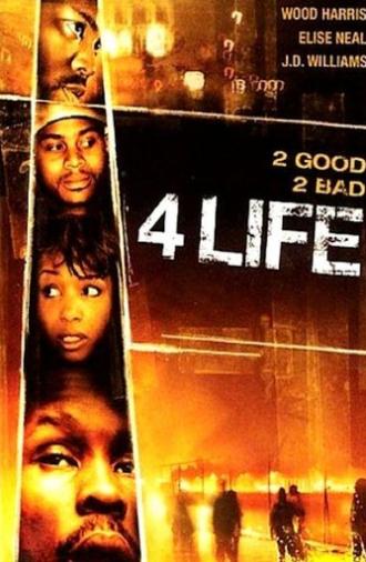 4 Life (2007)