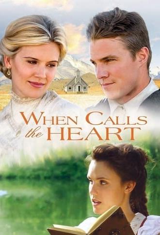 When Calls the Heart (2013)