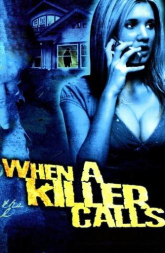 When a Killer Calls (2006)