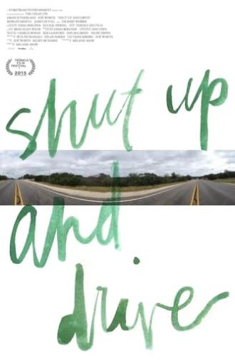 Shut Up and Drive (2015)