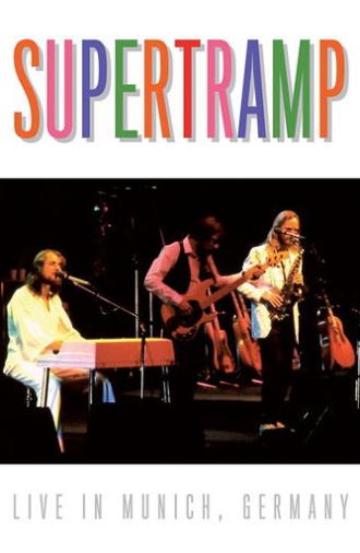 Supertramp - Live in Munich, Germany (1983)
