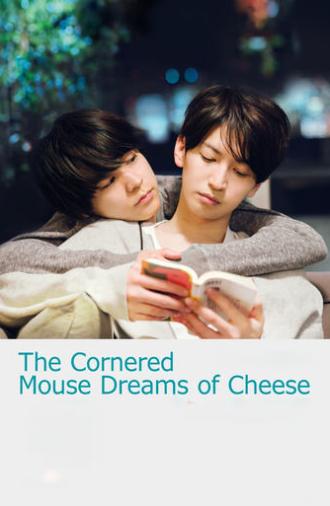 The Cornered Mouse Dreams of Cheese (2020)