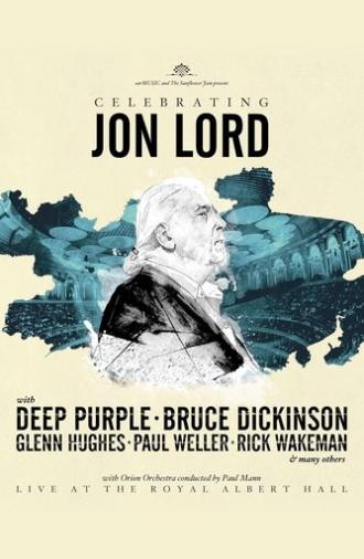 Celebrating Jon Lord: Deep Purple and Friends (2014)