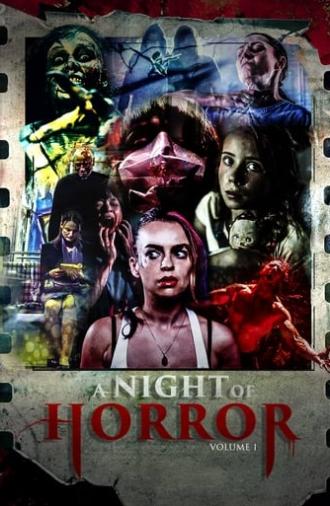 A Night of Horror Volume 1 (2015)