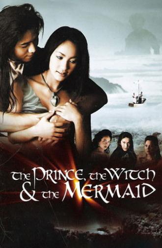 The Prince, The Witch, and The Mermaid (2002)