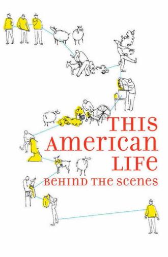 This American Life: Behind the Scenes (2010)
