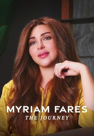 Myriam Fares: The Journey (2021)