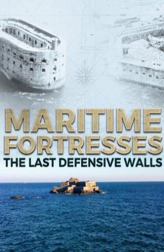 Forteresses maritimes (2019)