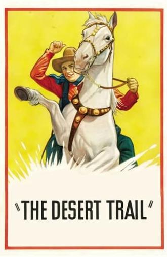 The Desert Trail (1935)